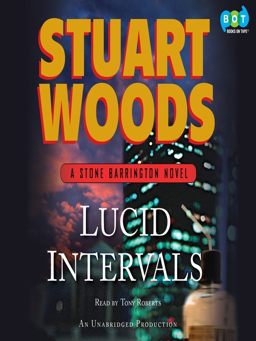 Title details for Lucid Intervals by Stuart Woods - Available